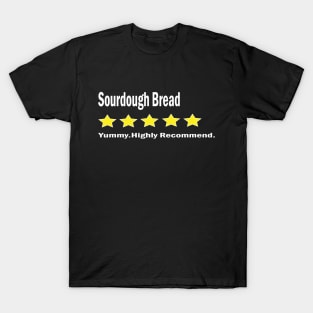 National Sourdough Bread Day T-Shirt